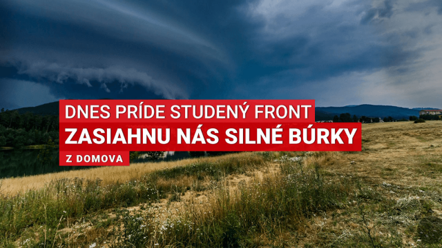 Slovensko zasiahnu silné búrky. Čakajú ich aj okolité štáty