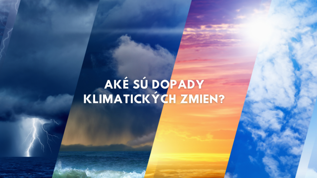 Klimatológia: Význam a dopady klimatických zmien na životné prostredie a spoločnosť