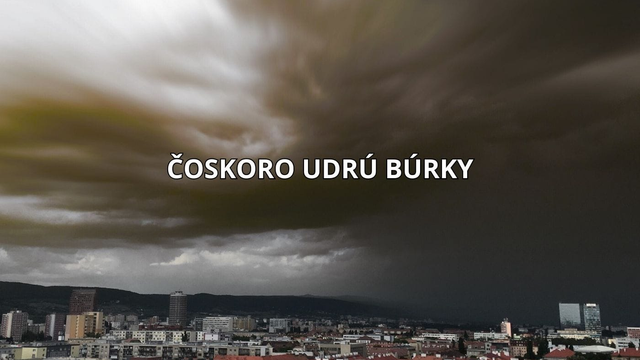 Vydaná VÝSTRAHA: Slováci, pripravte sa na búrky