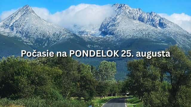 Predpoveď počasia na pondelok, 25. augusta: Noc bude mrazivá, potom sa mierne oteplí