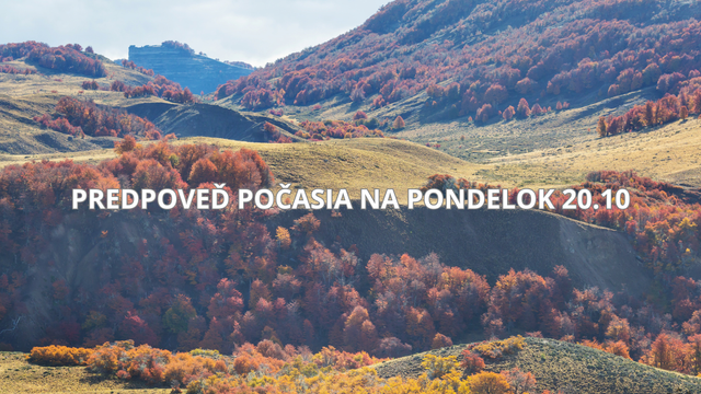 Predpoveď počasia na pondelok 20. októbra: Slovensko čaká premenlivý pondelok