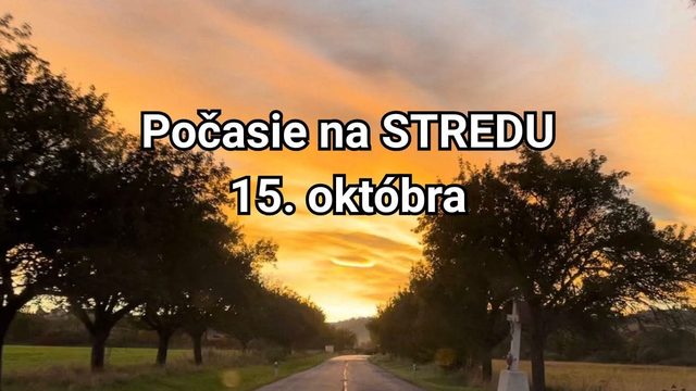 Predpoveď počasia na zajtra, stredu 15. októbra: Miestami sa vyčasí, inde vás predpoveď nepoteší