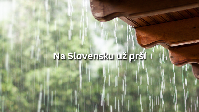 Na Slovensku už prší. Pozrite sa, kde spadne najviac zrážok