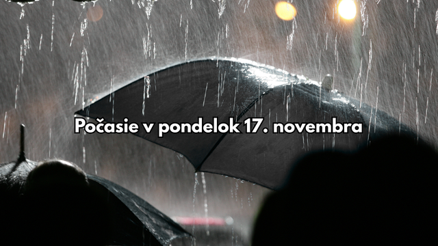 Predpoveď na pondelok 17. novembra: Počasie zajtra vôbec nebude príjemné