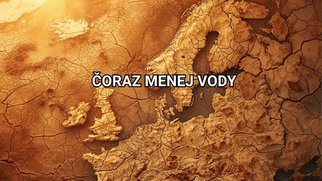 Máme na Slovensku problém, vody je čoraz menej. Ukázalo sa, že vodné zásoby vysychajú