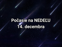 Počasie na zajtra, nedeľu 14. decembra: Nočný vrchol meteorického roja pokazia hmly. Tie nepominú ani počas dňa