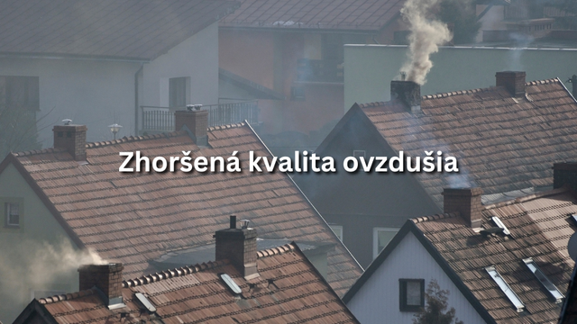 Na Slovensku je znečistené ovzdušie. Ohrozená je aj Bratislava