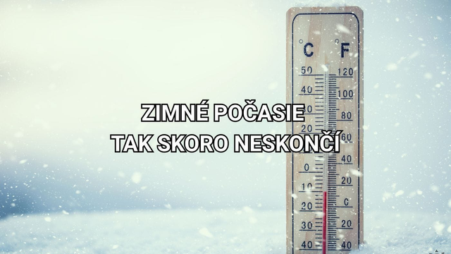 ZIMA bude pokračovať a tak skoro mrazivé počasie neskončí. Kedy sa oteplí?