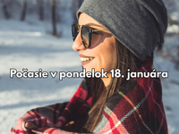 Predpoveď počasia na pondelok 19. januára: Zajtra sa tešte na slnečné počasie