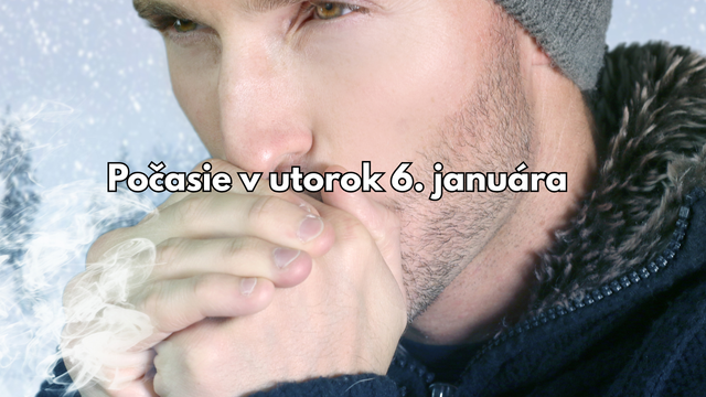 Predpoveď počasia na utorok 6. januára: Zajtra sa pripravte na celodenný mráz