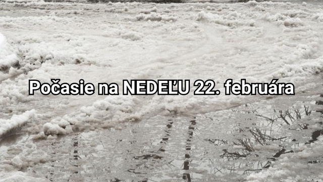 Predpoveď počasia na nedeľu, 22. februára: Mrazy končia, prichádzajú dážď a čľapkanica