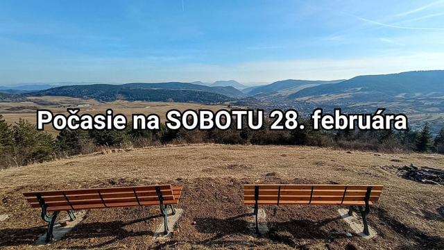 Predpoveď počasia na zajtra, sobotu 28. februára: Koniec zimy sa s nami rozlúči jarnými teplotami