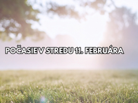 Predpoveď počasia na stredu 11. februára: Zajtra teploty stúpnu prudko nahor