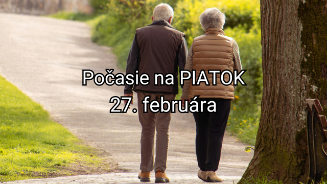 Počasie na zajtra, piatok 27. februára: Tešiť sa môžeme na slnko a príjemné jarné teploty