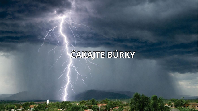 Slováci, zbystrite. Chystajú sa prvé, výraznejšie jarné búrky