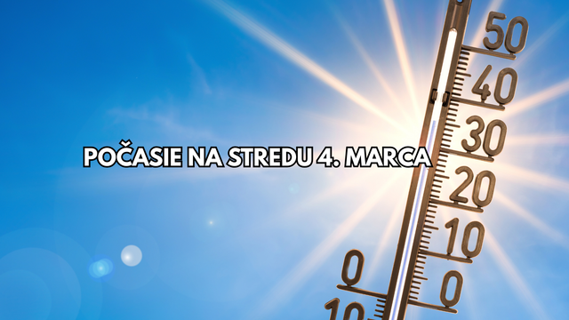 Predpoveď počasia na zajtra 4. marca: Slovensko čaká veľmi teplá streda