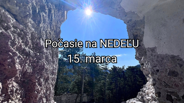 Počasie na zajtra, nedeľu 15. marca: Silný vietor ustane, vychutnáme si preto nádherný deň