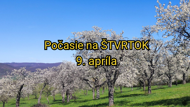 Počasie na zajtra, štvrtok 9. apríla: Nočné mrazy môžu poškodiť úrodu. Chladno bude aj cez deň