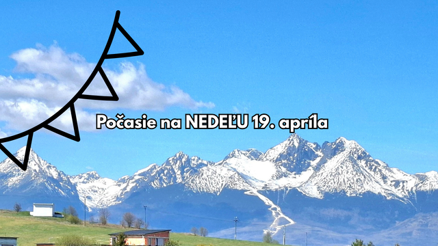 Počasie na nedeľu, 19. apríla: Zajtra príde studený front, čakajte takúto zmenu