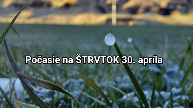 Predpoveď na zajtra, štvrtok 30. apríla: Posledný aprílový deň vyvrcholia mráz a chlad