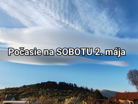 Predpoveď počasia na zajtra, sobotu 2. mája: Víkendom odštartuje vlna oteplenia