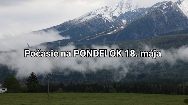 Predpoveď na zajtra, pondelok 18. mája: Lejak bude pokračovať, no nie všade