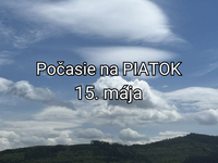 Počasie na zajtra, piatok 15. mája: Čaká nás upršaný deň s búrkami